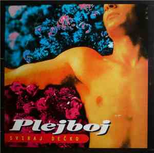 Plejboj - Sviraj Dečko