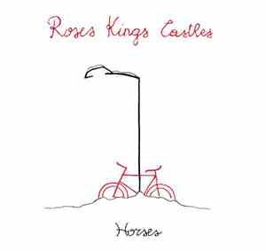Roses Kings Castles - Horses