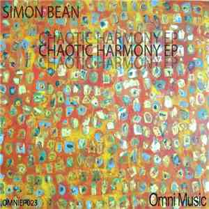 Simon Bean - Chaotic Harmony EP
