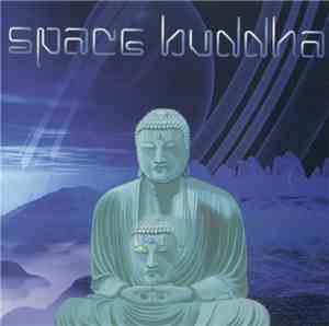Space Buddha - Space Buddha