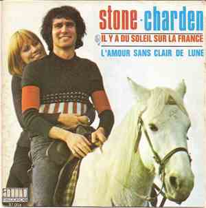 Stone Et Eric Charden - Il Y A Du Soleil Sur La France