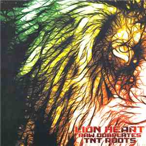 TNT Roots - Lion Heart Raw Dubplates