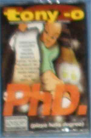 Tony-O Featuring Kevin Gardner & Redwine - PhD. (Playa Hata Degree)