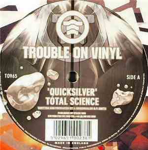 Total Science - Quicksilver / Mount Fathead