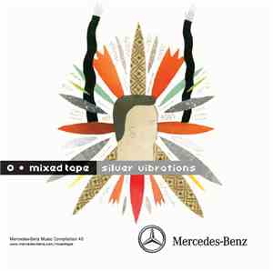 Various - Mixed Tape 43: Silver Vibrations
