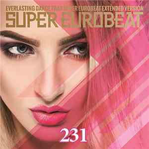 Various - Super Eurobeat Vol. 231 - Extended Version