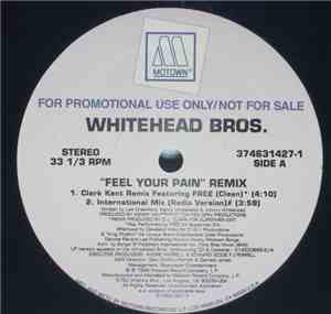 Whitehead Bros. - Feel Your Pain (Remix)