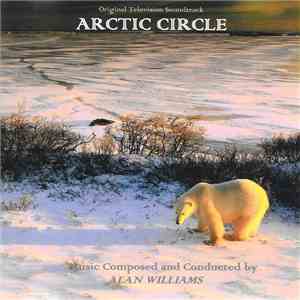 Alan Williams  - Arctic Circle (Original Television Soundtrack)