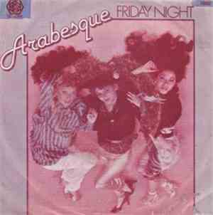 Arabesque - Friday Night / Someone Is Waiting For You