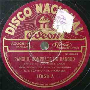Azucena Maizani - Pancho, Comprate Un Rancho / Sosegate Feliciano