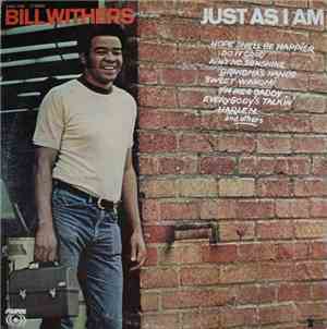 Bill Withers - Just As I Am