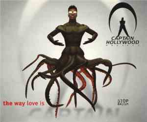 Captain Hollywood Project - The Way Love Is
