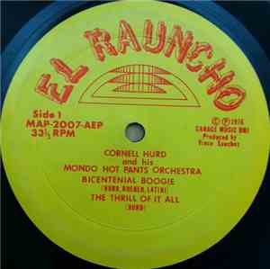 Cornell Hurd And His Mondo Hot Pants Orchestra - Bicentennial Boogie
