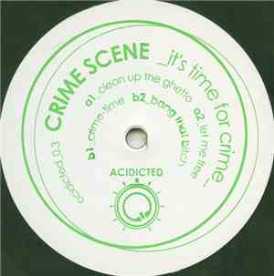 Crime Scene - It's Time For Crime