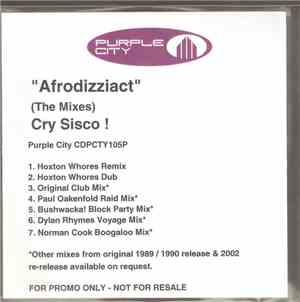 Cry Sisco ! - Afrodizziact (The Mixes)