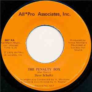 Dave Schultz  - Penalty Box / Your Way's Right For You
