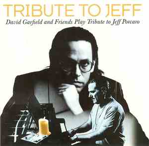 David Garfield And Friends - Tribute To Jeff