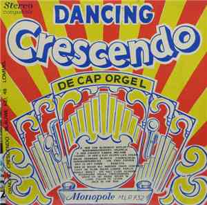 De Cap Orgel - Dancing Crescendo