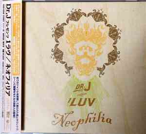 Dr. J  Presents ¹Luv - Neophilia