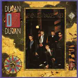 Duran Duran - Seven And The Ragged Tiger