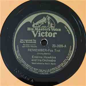 Erskine Hawkins And His Orchestra - Remember / Tippin' In