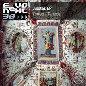 Estroe / Terrace - Aestas EP