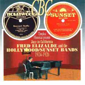 Fred Elizalde - 1924-1926