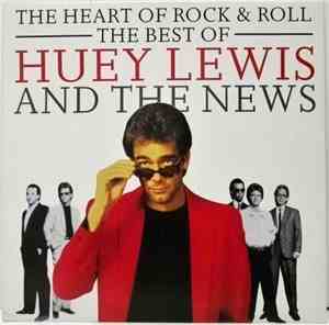 Huey Lewis And The News - The Heart Of Rock & Roll (The Best Of Huey Lewis  ...