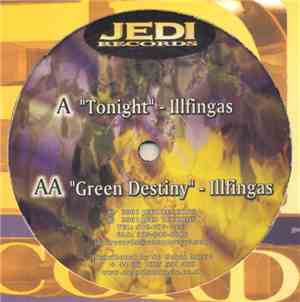 Illfingas - Tonight / Green Destiny