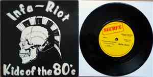 Infa-Riot - Kids Of The 80's