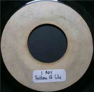 I-Roy / The Now Generation - Problems Of Life / Drum & Bass Version