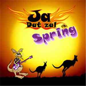 Ja Dat Zal - Spring