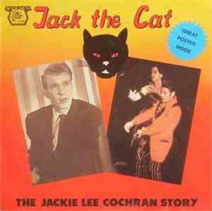 Jackie Lee Cochran - Jack The Cat - The Jackie Lee Cochran Story