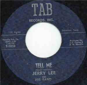 Jerry Lee And His Band - Tell Me