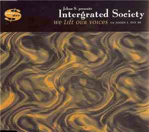 Johan S. Presents Intergrated Society - We Lift Our Voices (The Johan S. Mi ...