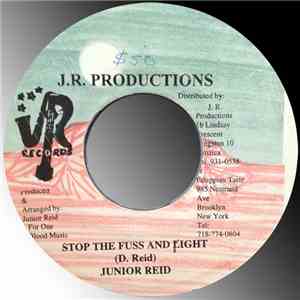 Junior Reid - Stop The Fuss And Fight