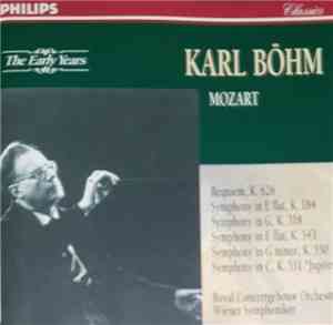 Karl Böhm, Wolfgang Amadeus Mozart - Karl Böhm Conducts Mozart