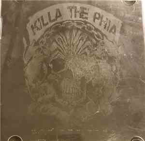 Killa The Phia - Now The Time