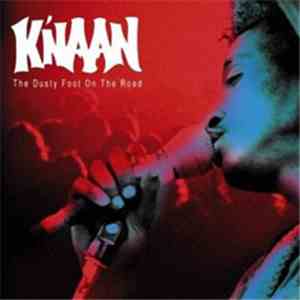 K'Naan - The Dusty Foot On The Road