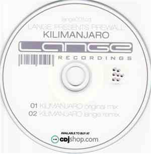 Lange Presents Firewall - Kilimanjaro