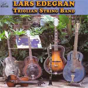Lars Edegran - Triolian String Band