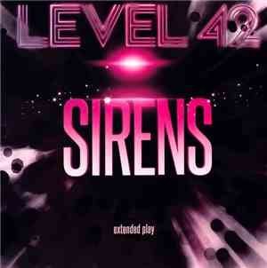 Level 42 - Sirens