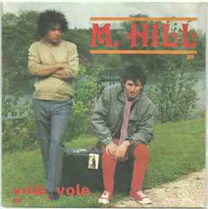 M. Hill  - Vole, Vole / On Rit Pour Faire Semblant