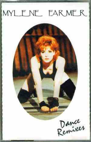 Mylène Farmer - Dance Remixes