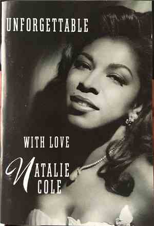 Natalie Cole - Unforgettable With Love