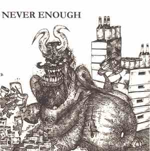 Never Enough  - Never Enough