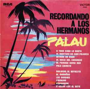 Orq. De Los Hermanos Palau - Recordando A Los Hermanos Palau