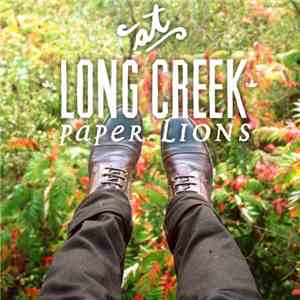 Paper Lions  - At Long Creek