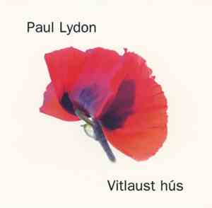 Paul Lydon - Vitlaust Hús