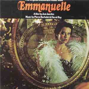 Pierre Bachelet & Hervé Roy - Emmanuelle - The Original Sound Track